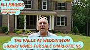 Luxury Charlotte Homes | The Falls at Weddington Neighborhood | Dr. Eli Magids (704)620-0060