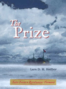 The Prize: Tales From a Revolution - Vermont