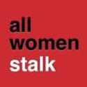 All Women Stalk