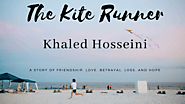 The Kite Runner: A Story of Friendship, Love, Betrayal, Loss and Hope - GeekyAlien
