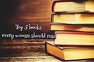 Top 5 Books every Women should Read | Inspirational Books for women