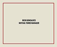 Rick Gonsalves: Mutual Funds Manager – Rick Gonsalves – Medium