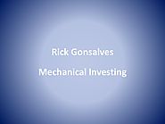Rick Gonsalves: Mechanical Investing