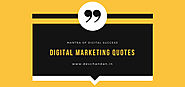 101 Digital Marketing Quotes to Inspire Your Marketing in 2018