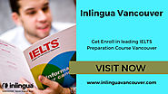 Tips for IELTS Preparation Course Vancouver Canada