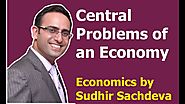 Central Problems of an Economy