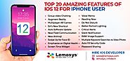 Top 20 Amazing Features of iOS 12 for iPhone User