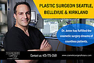Plastic Surgeon Seattle Bellevue & Kirkland