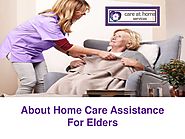 About home care assistance for elders
