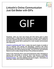 Linkedin’s online communication just got better with gifs by edgytal - Issuu