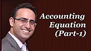 Introduction to Accounting Equation-Part-1 (Double Entry Book Keeping)