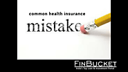 health insurance mistakes we generally made | finbucket.com |