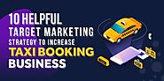 10 Helpful TAXI BOOKING Marketing Strategy!