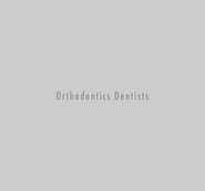 Orthodontics Dentists | Dentistree