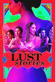 Lust Stories 2018 Movies Counter