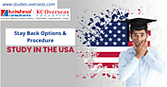 USA: Stay Back Options & Procedure - student-visa-requirements.over-blog.com