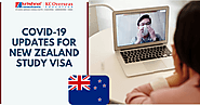 Student Visa Requirements: COVID-19 Updates and Information for New Zealand Study Visa