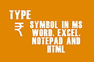 How to Type Indian Rupee Symbol in MS Word and HTML?