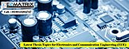 Latest Thesis topics for Electronics and communication Engineering (ECE)