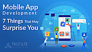 Mobile App Development - Things That You Need to Know Now