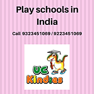 Kindergarten | UC Kindies | Play School | India