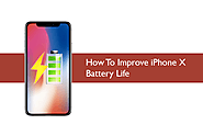 How To Improve Your iPhone X Battery Life?