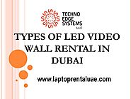 Types of Video Walls for Rental in Dubai - Laptoprentaluae.com