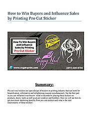 How to win buyers and influence sales by printing pro cut sticker by irenewilly - Issuu