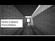 Order Cabinet Parts Online
