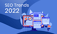 Top 7 SEO Trends in 2022