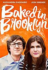 Baked in Brooklyn 2016 Movie Download 480P MKV HD MP4 Free