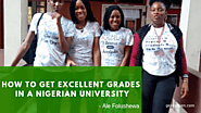 How To Get Excellent Grades In A Nigerian University - GeekyAlien