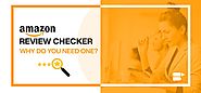 Amazon Review Checker - Why Do You Need One? - SellerApp Updates