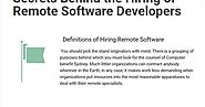 Secrets behind the Hiring of Remote Software Developers and Ensure Quality