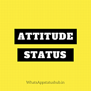 [Best] Attitude Status in Hindi For Whatsapp angry attitude status for dost and love. {Always have HIGH ATTITUDE }