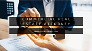 Reasons You Need To Hire a Commercial Real Estate Attorney