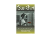 Bus Girl- with interview by the sister of the author