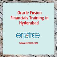 Oracle Fusion Financials Training in Hyderabad @ERPTREE
