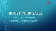 4 major benefits of hiring a digital marketing agency
