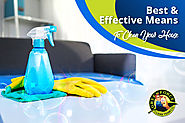 Use The Best And Effective Means of Cleaning Your House