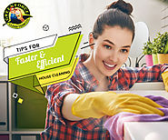 5 Amazing Tips for Faster and More Efficient House Cleaning