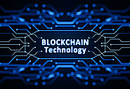 How Can Blockchain Technology Increase Value For Various Industries ?
