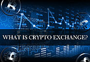 What is a Crypto Exchange?