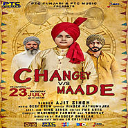 Changey Vs Maade Ajit Singh Punjabi mp3 MzcPunjab Song Download