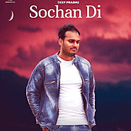 Sochan Di-Deep Prabhu- MzcPunjab.com
