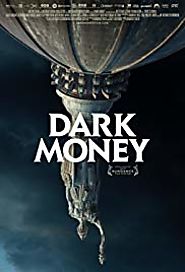 Dark Money 2018 Full Movie Download MKV MP4 Online