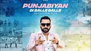 Punjabiyan Di Balle Balle-Nachhatar Gill- Djpunjab.in