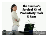 The Teacher's Survival Kit to Productivity Tools & Apps