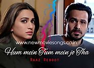 Hummein Tummein Jo Tha Lyrics – Raaz Reboot Song | Papon, Palak Muchhal - New Movie Songs