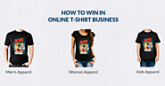 How To Win In Online T-Shirt Business With T-Shirt Design Software – Brush Your Ideas
